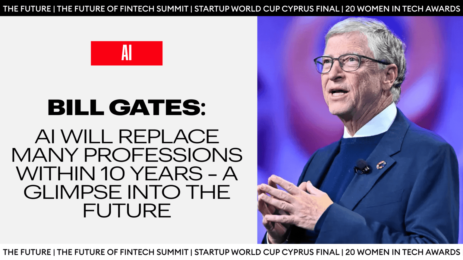 Bill Gates: AI Will Replace Many Professions Within 10 Years – A ...