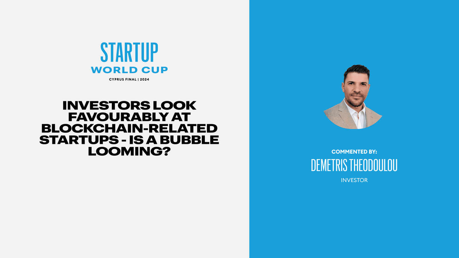 Investors look favourably at blockchain-related startups - Is a bubble looming?