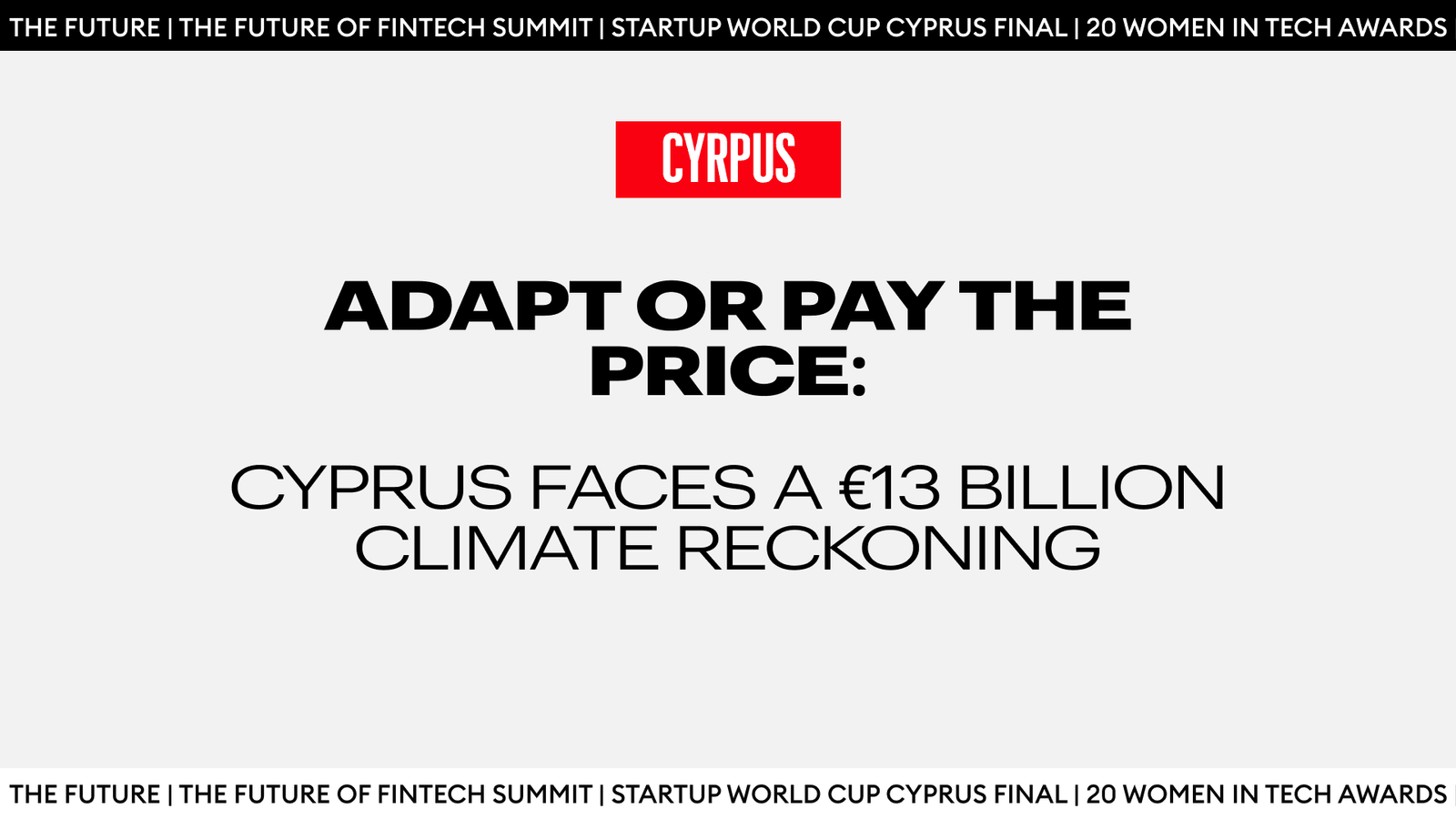 Cyprus Faces A €13 Billion Climate Reckoning