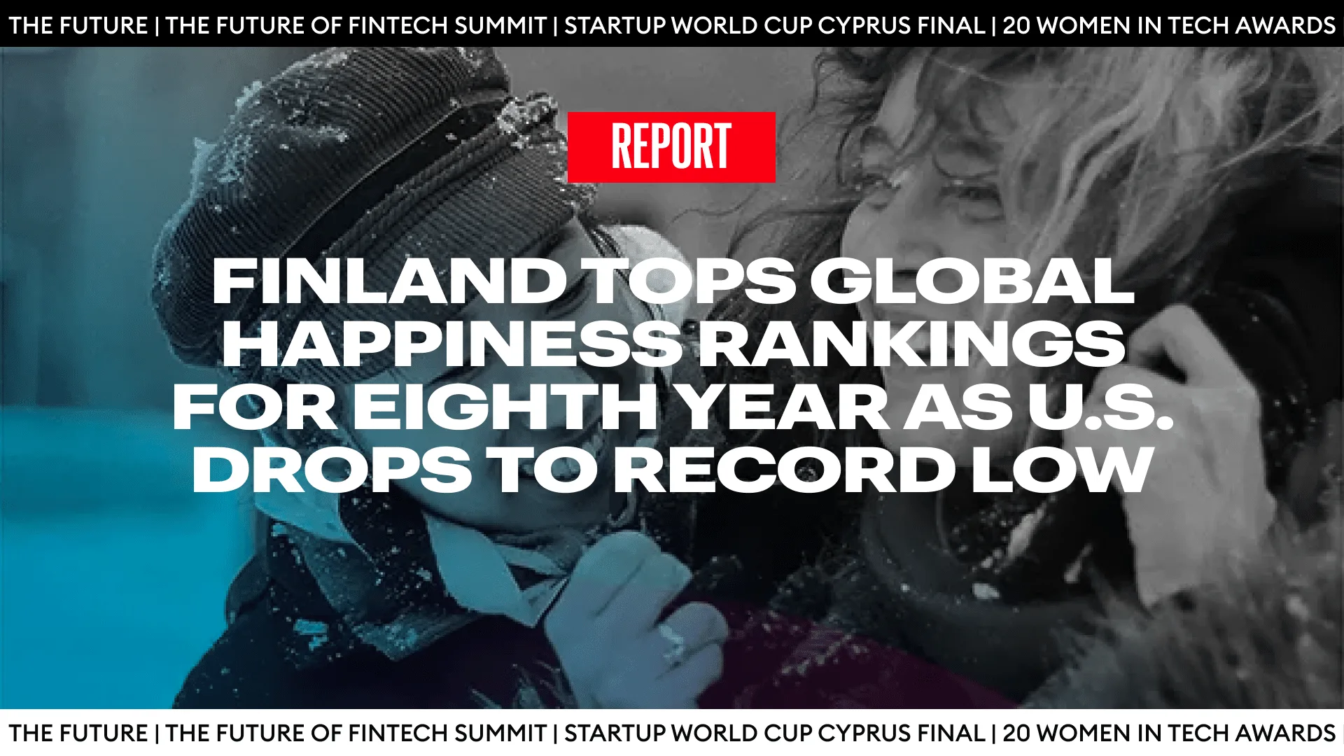 Finland Tops Global Happiness Rankings