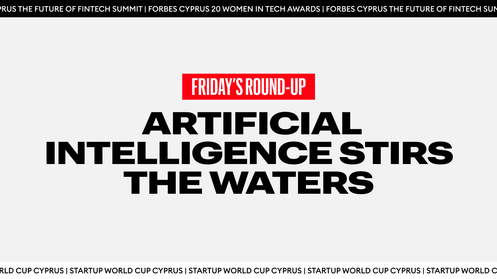 Friday’s Round-up: Artificial Intelligence stirs the waters