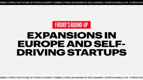 Friday’s Round-up: Expansions in Europe and Self-Driving Startups