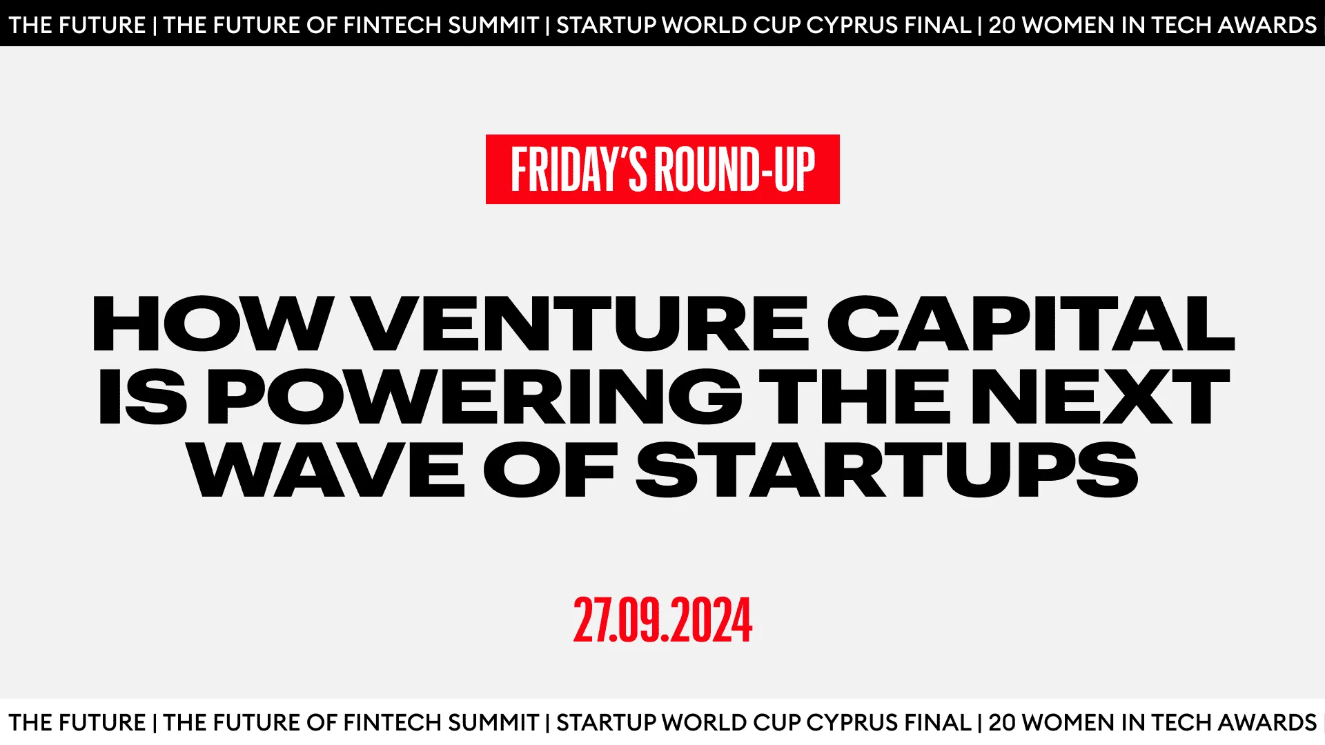 Friday’s Round-up: How Venture Capital is Powering the Next Wave of Startups