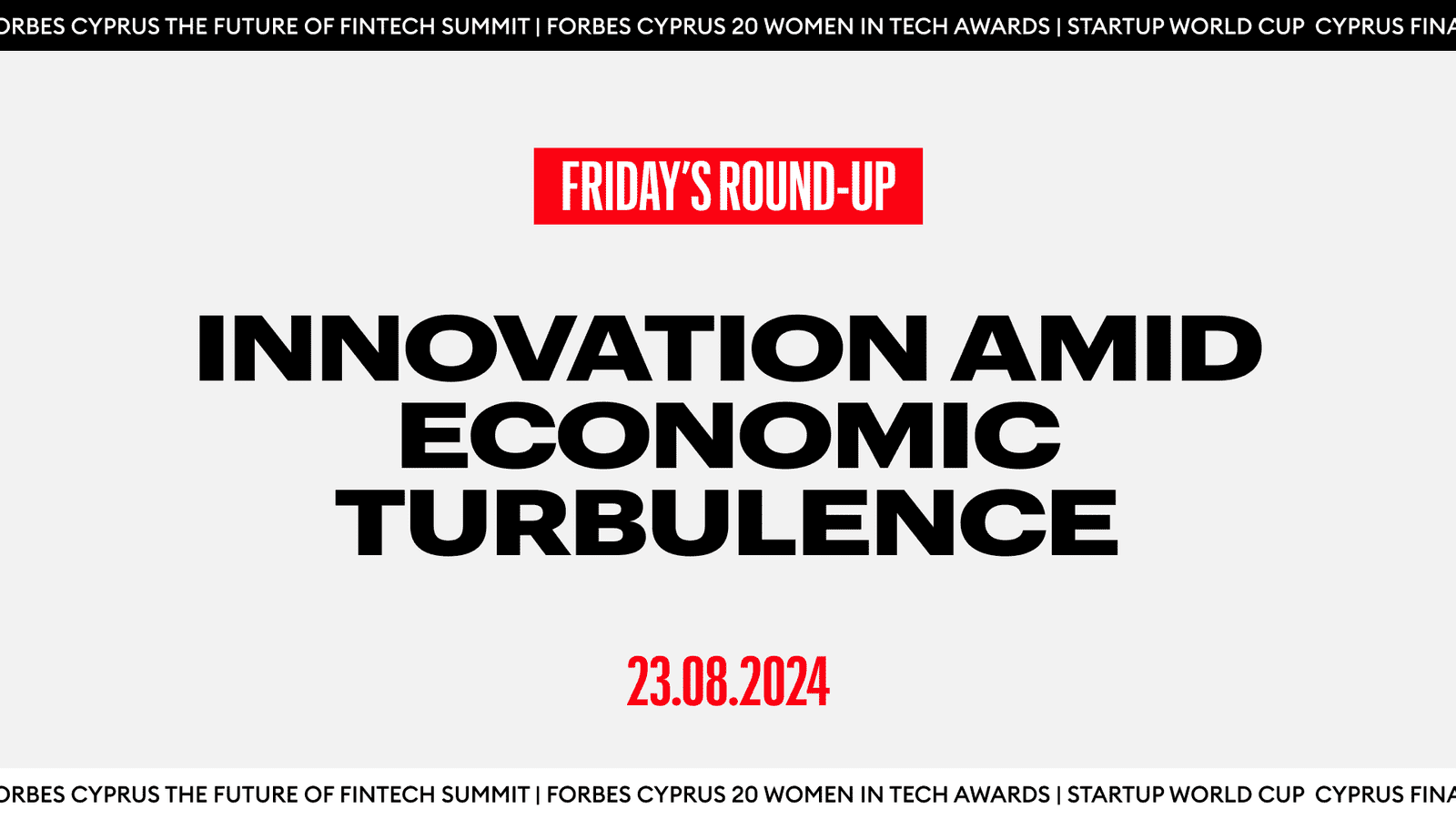 Friday’s Round-up: Innovation Amid Economic Turbulence