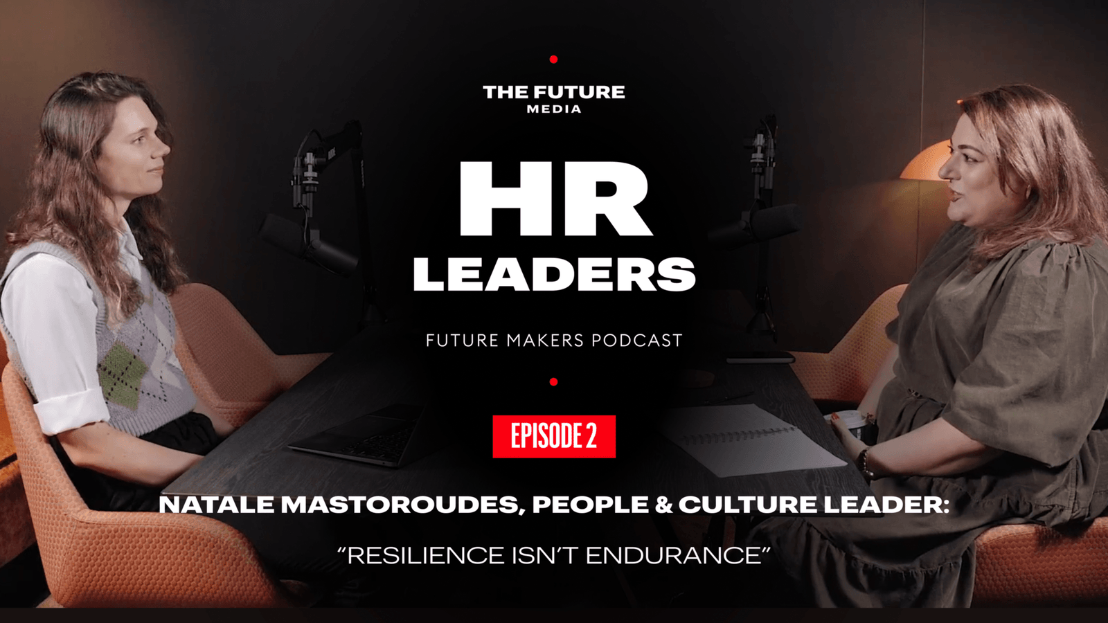 Natale Mastoroudes, People & Culture Leader: “Resilience Isn’t Endurance”
