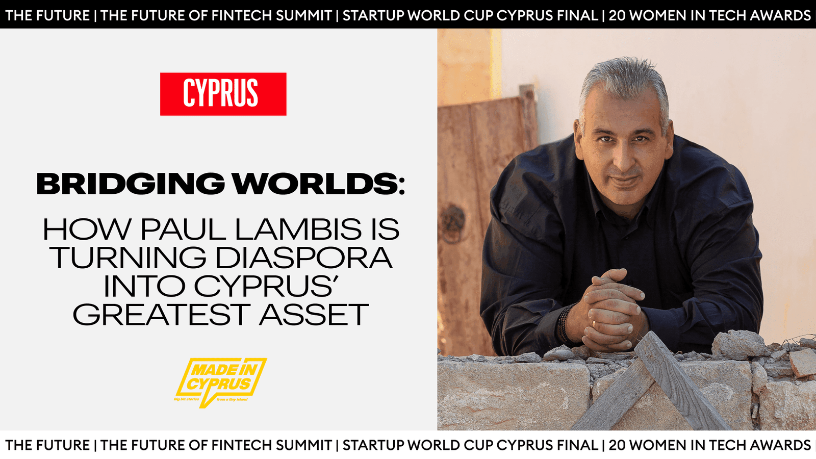 How Paul Lambis Is Turning Diaspora Into Cyprus