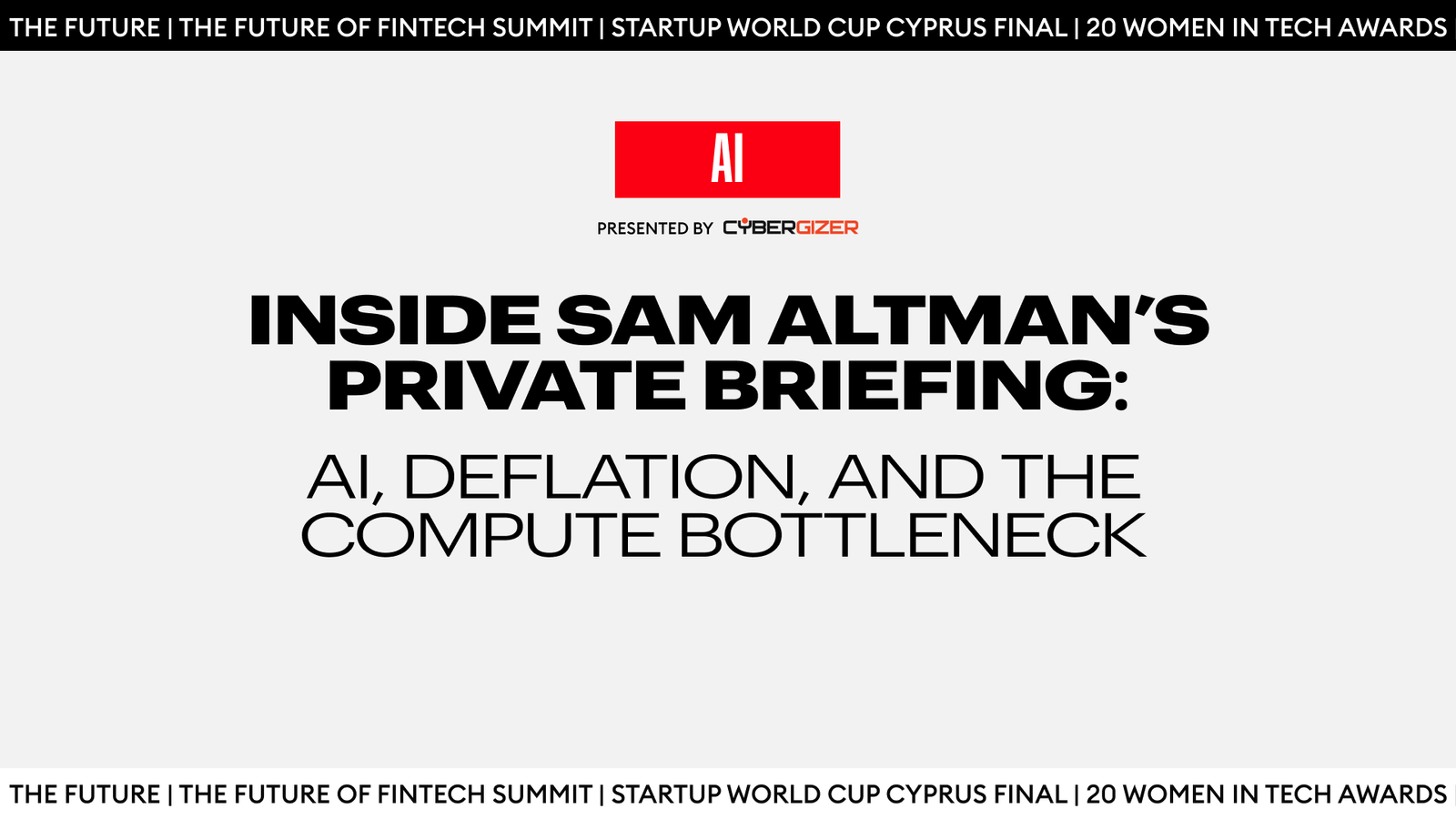 Inside Sam Altman’s Private Briefing