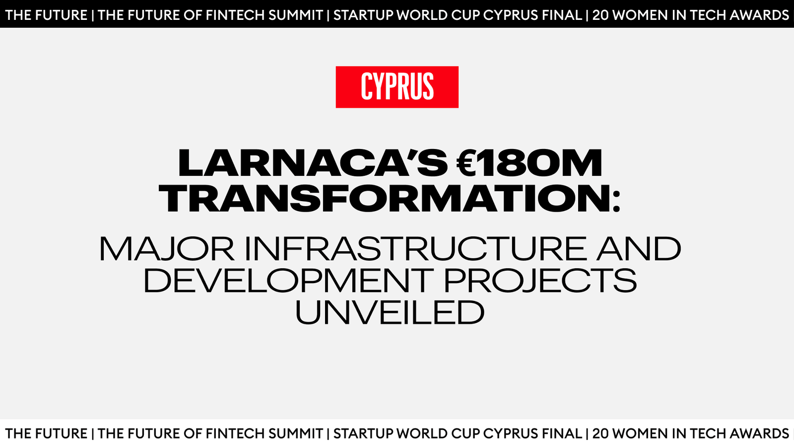 Larnaca’s €180M Transformation